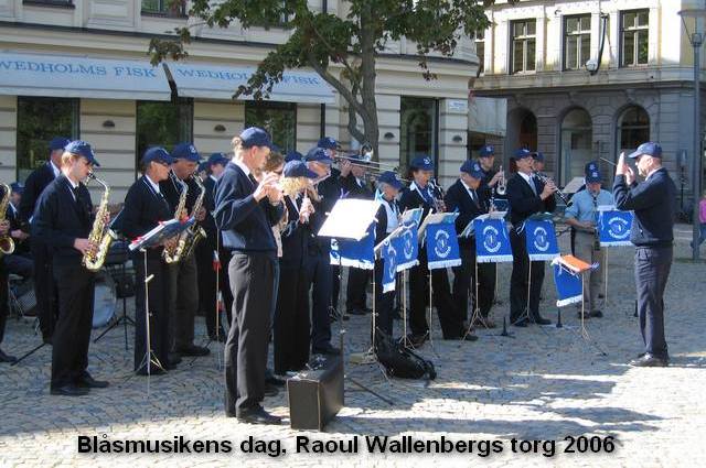 Blåsmusikens dag Raoul Wallenbergs torg 2006